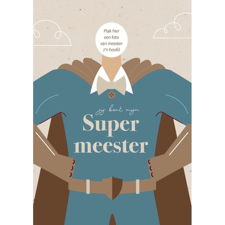 Super meester kaart, een stoer en grappig meester cadeau
