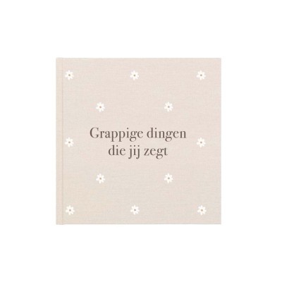 Uitsprakenboekje 'Grappige dingen die jij zegt' | madelief