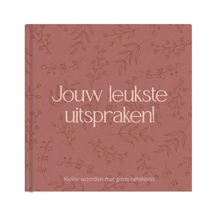 Het uitsprakenboekje 'Jouw leukste uitspraken!' | Terra roze