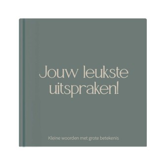 Het uitsprakenboekje 'Jouw leukste uitspraken!' | Groen