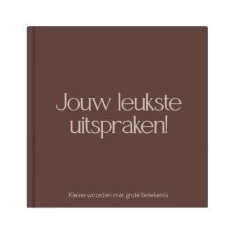 Het uitsprakenboekje 'Jouw leukste uitspraken!' | Bruin