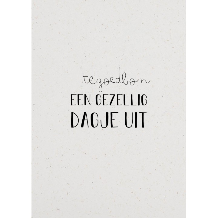 Cadeau kaart 'Een gezellig dagje uit'